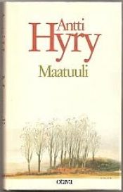 book cover of Maatuuli by Antti Hyry