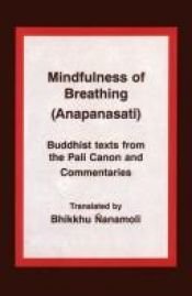 book cover of Mindfulness of Breathing (Anapanasati) by Bhikkhu Nanamoli