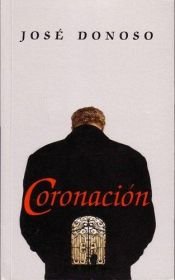 book cover of Coronacion by José Donoso