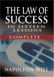 book cover of The Law of Success - Complete by Napoleon Hill