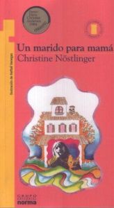 book cover of Marrying off mother by Christine Nöstlinger