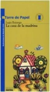 book cover of Casa da Madrinha, A by Lygia Bojunga Nunes