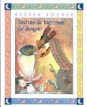 book cover of Tecitos de lágrimas de dragón by Alberto Pez