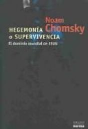 book cover of Hegemonia o supervivencia by Noam Chomsky