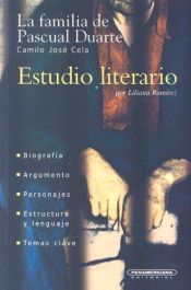 book cover of La Familia de Pascual Duarte (Estudio Literario) by Liliana Ramirez