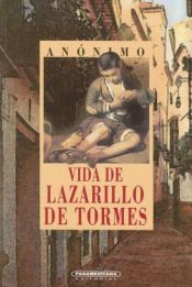 book cover of Vida de Lazarillo de Torres Nueva Edicion (Literatura Universal) by Anonimo