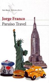 book cover of Paraiso Travel (Seix Barral Biblioteca Breve) by Jorge Franco