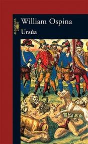 book cover of Ursúa by William Ospina
