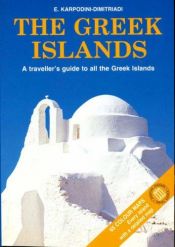 book cover of The Greek islands. A traveller's guide by E. Karpodini-Dimitriadi