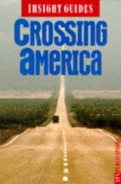 book cover of Crossing America (Insight guides) by Insight Guides
