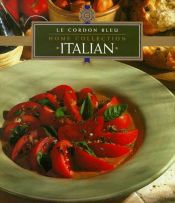 book cover of Itaiaans koken Le cordon bleu recepten van meesterkoks by Le Cordon Bleu