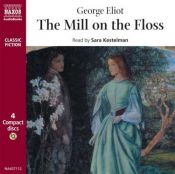 book cover of The Mill on the Floss (Naxos Audio) by 乔治·艾略特