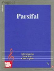 book cover of Parsifal Piano (Music Scores) by Richard Wagner