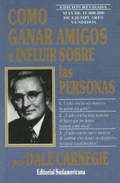 book cover of Cómo ganar amigos e influir sobre las personas by Dale Carnegie