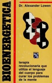 book cover of Bioenergetica by Alexander Lowen
