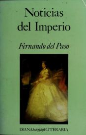 book cover of News from the Empire by Fernando del Paso