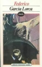 book cover of Federico Garcia Lorca: Biblioteca de poesia by Federico García Lorca