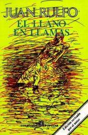 book cover of El Llano en llamas by Juan Rulfo