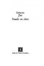 book cover of Pasado en Claro by Octavio Paz