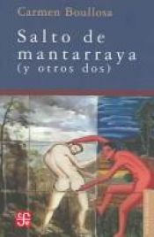 book cover of Salto de mantarraya (y otros dos) by Carmen Boullosa