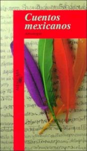 book cover of Cuentos mexicanos by Rosario Castellanos