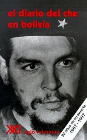 book cover of El diario del Che en Bolivia by Camilo Guevara|Ernesto Guevara