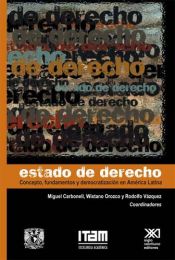 book cover of Estado de derecho : concepto, fundamentos y democratización en América Latina by Joseph Raz