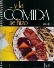 book cover of Y la comida se hizo Facil by Trillas