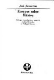 book cover of Ensayos sobre Mexico (Obras completas by José Revueltas