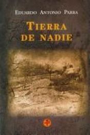 book cover of Tierra de nadie (Biblioteca Era) by Eduardo Antonio Parra