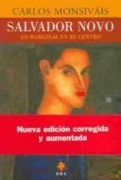 book cover of Salvador Novo. Lo Marginal en el Centro by Carlos Monsiváis