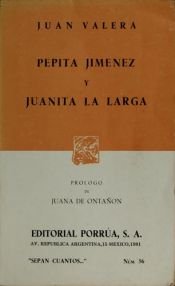 book cover of Pepita Jim?nez y Juana la Larga by Juan Valera