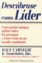 book cover of Descúbrase como líder by Dale Carnegie