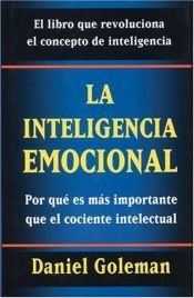 book cover of La Inteligencia Emocional by Daniel Goleman