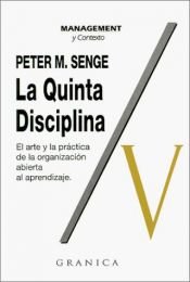 book cover of La quinta disciplina by Peter Michael Senge