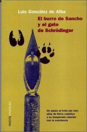 book cover of El Burro De Sancho Y El Gato De Schrodinger (Paidos Amateurs) by Luis González de Alba