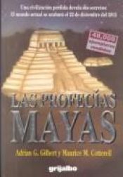 book cover of Las Profecías Mayas by Adrian Gilbert