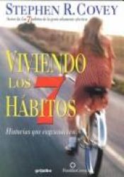book cover of Vivendo los 7 hábitos by Stephen Covey