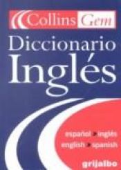 book cover of Collins Gem 5000 Palabras Basicas Del Ingles Actual and Diccionario Ingles: Espanol Ingles by HarperCollins