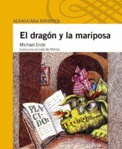 book cover of El Dragon Y La Mariposa by میشائل انده