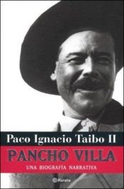 book cover of Un rivoluzionario chiamato Pancho by Paco Ignacio Taibo II