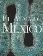 book cover of El Alma De Mexico by Carlos Fuentes