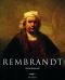 Rembrandt : 1606. - 1669. : misterij otkrivene forme