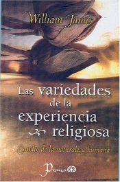book cover of Las variedades de la experiencia religiosa. Tomo I by William James