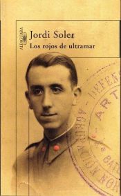 book cover of Los rojos de ultramar by Jordi Soler