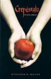 book cover of Crepúsculo by Stephenie Meyer
