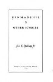 book cover of Penmanship & Other Stories by Jose Y. Dalisay
