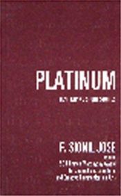 book cover of Platinum: Ten Filipino Short Stories by F. Sionil José