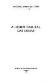 book cover of A ordem natural das coisas by António Lobo Antunes