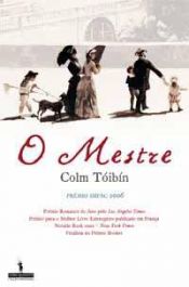 book cover of O Mestre by Colm Toibin